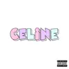 Lil Surf & 30extendos - Celine - Single